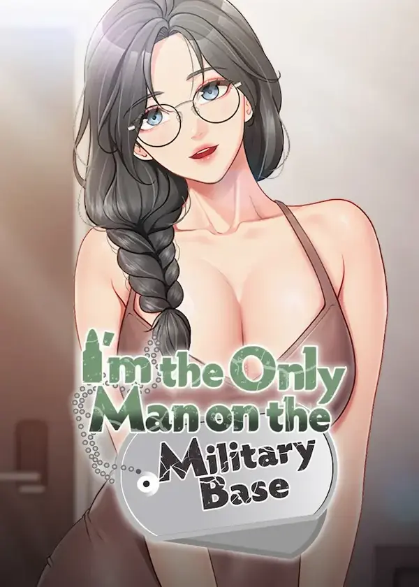 I’m the Only Man on the Military Base (Omega Scans)